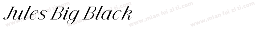Jules Big Black字体转换